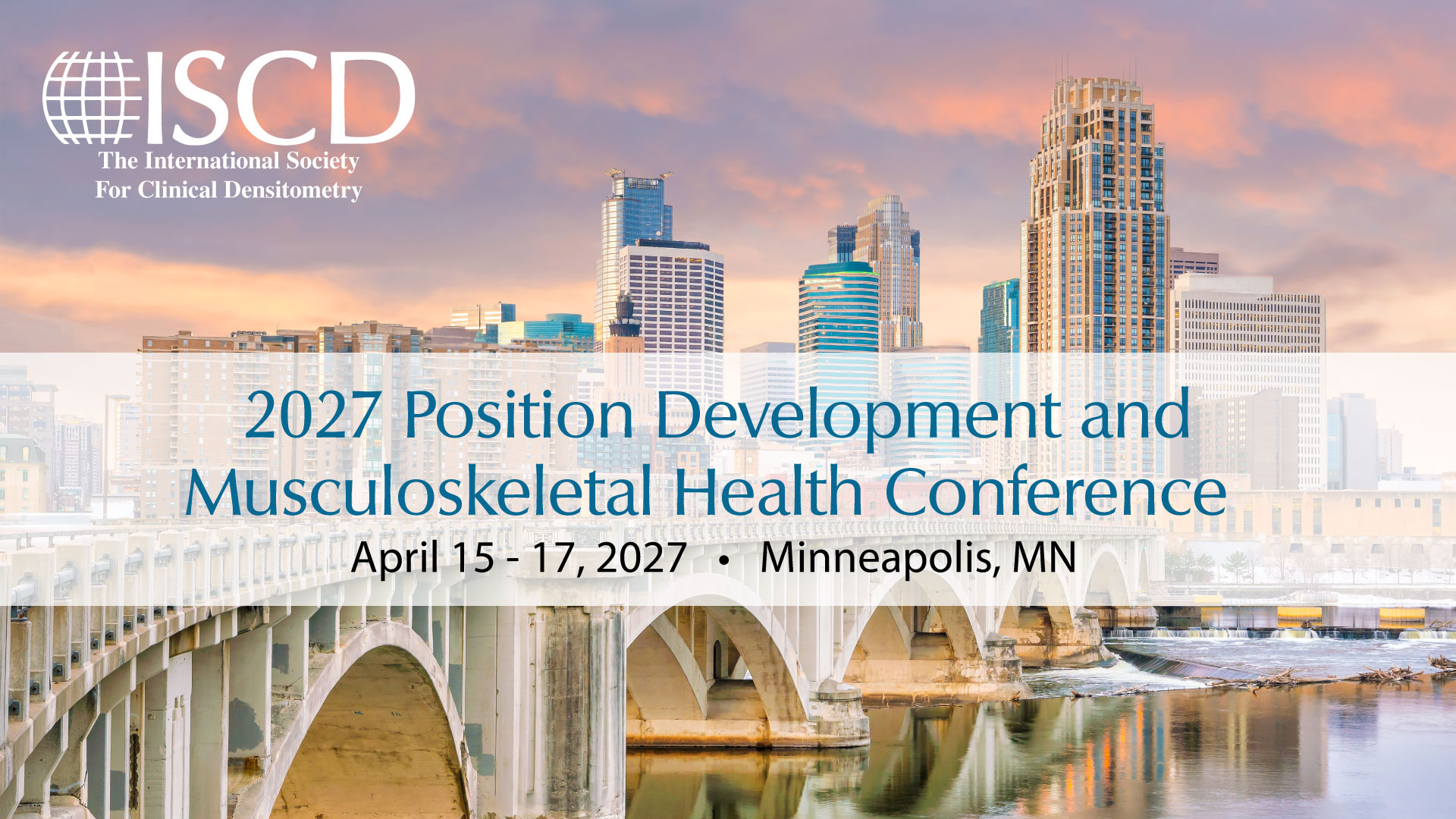 ISCD banner with sunset skyline, featuring the conference title '2017 Position Development and Musculoskeletal Health Conference' and location/date overlay (Minneapolis, MN).